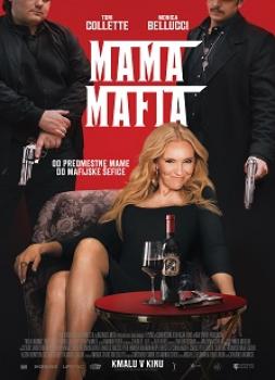 Mama Mafia (2023)<br><small><i>Mafia Mamma</i></small>