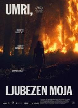 Umri, ljubezen moja (2025)<br><small><i>Die My Love</i></small>