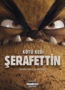 Kötü Kedi Serafettin