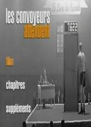 Les convoyeurs attendent