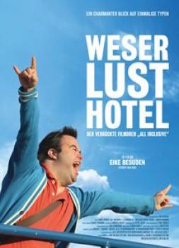 Weserlust Hotel - Der verrückte Filmdreh
