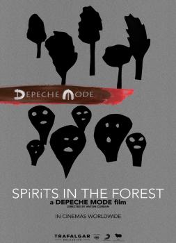 DEPECHE MODE “Spirits in the forest”