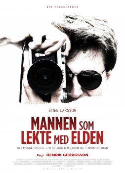 Stieg Larsson: mož, ki se je igral z ognjem