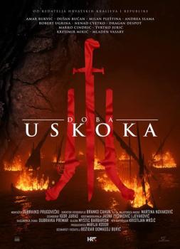Doba uskoka (The Age of Uskoks)