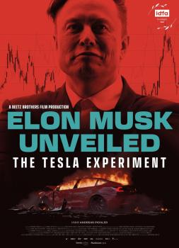 Elon Musk Unveiled: The Tesla Experiment