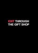 Exit Through The Gift Shop (2010)<br><small><i>Exit Through The Gift Shop</i></small>