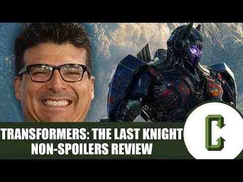 Transformers: The Last Knight - Collider Movie Review