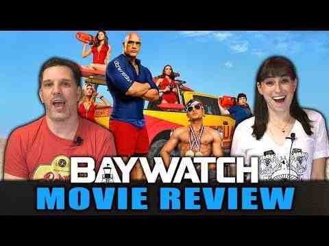 Baywatch - Schmoeville Movie Review