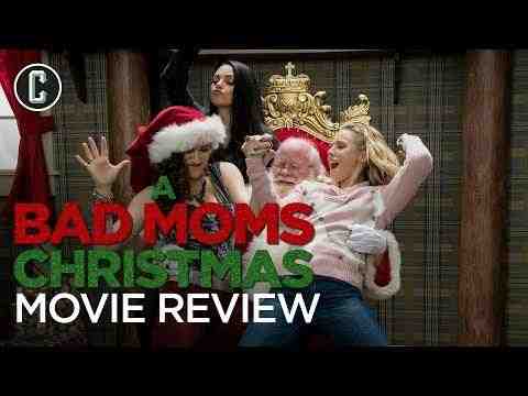 A Bad Moms Christmas - Collider Movie Review