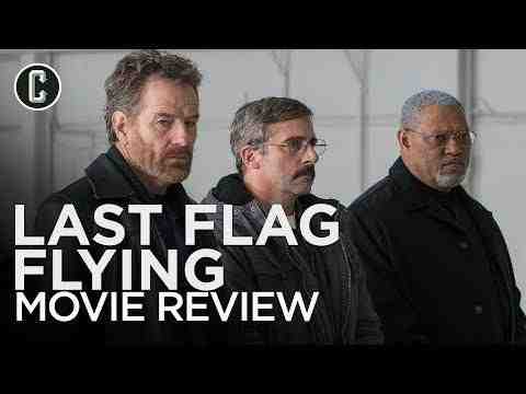 Last Flag Flying - Collider Movie Review