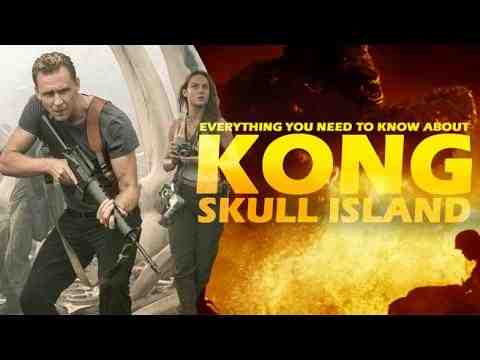 Kong: Skull Island - Everything You Need To Know