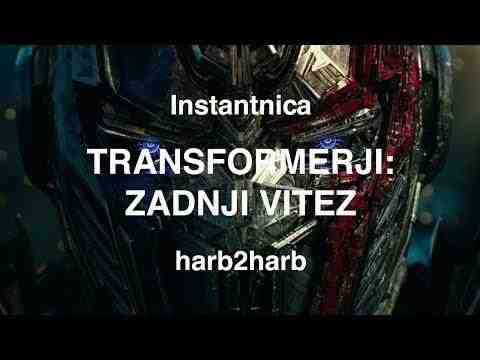Transformerji: Zadnji vitez - Instantnica