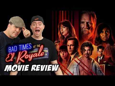 Bad Times at the El Royale - Schmoeville Movie Review