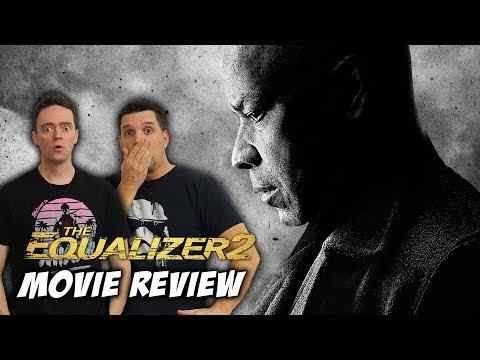 The Equalizer 2 - Schmoeville Movie Review