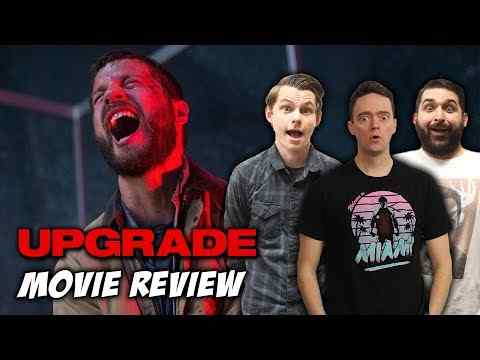 Upgrade - Schmoeville Movie Review