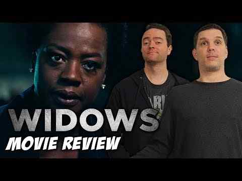 Widows - Schmoeville Movie Review
