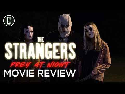 The Strangers: Prey at Night - Collider Movie Review