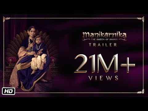 Manikarnika: The Queen of Jhansi - trailer