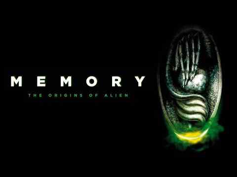 Memory: The Origins of Alien - trailer