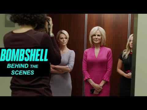 Bombshell - Behind the Scenes