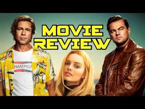 Once Upon a Time in Hollywood - JoBlo Movie Review