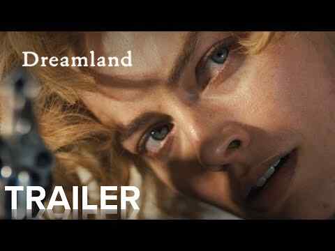 Dreamland - trailer 1