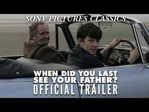 And When Did You Last See Your Father? - trailer