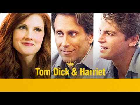 Tom Dick & Harriet - trailer
