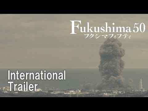 Fukushima 50 - trailer 1