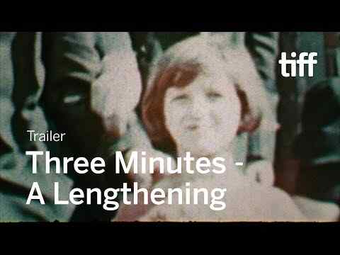 Three Minutes: A Lengthening - trailer