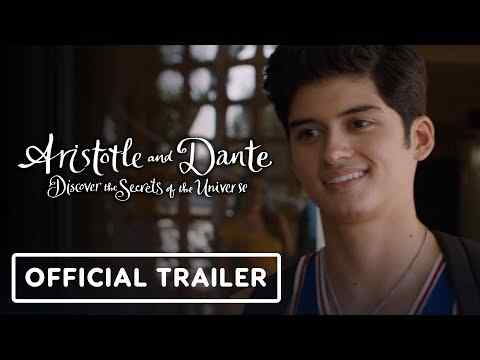 Aristotle and Dante Discover the Secrets of the Universe - trailer 1