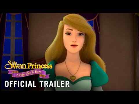 The Swan Princess: A Fairytale Is Born - trailer 1