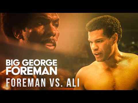 Big George Foreman: The Miraculous Story of the Once and Future Heavyweight Champion of the World - Foreman vs. Ali