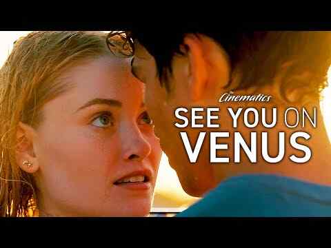 See You on Venus - trailer 1