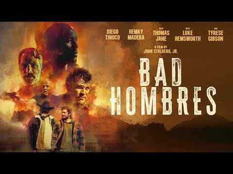Bad Hombres - trailer 1