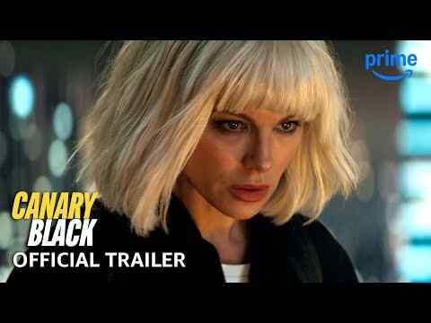 Canary Black - trailer 1