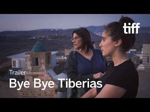 Bye Bye Tibériade - trailer