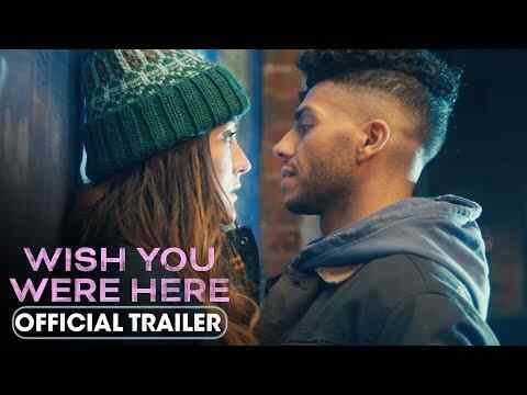 Wish You Were Here - trailer 1