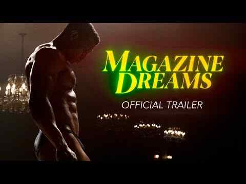 Magazine Dreams - trailer