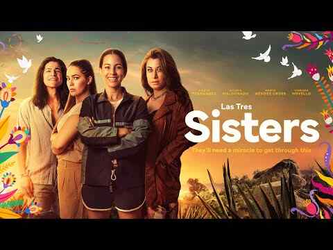 Las Tres Sisters - trailer 1