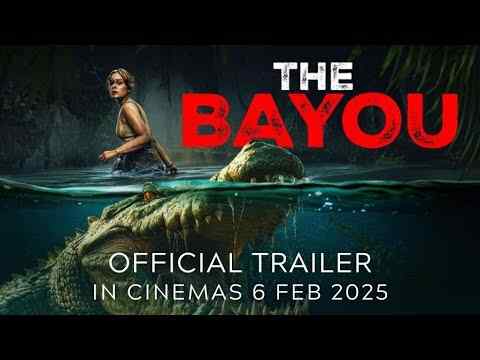 The Bayou - trailer 1