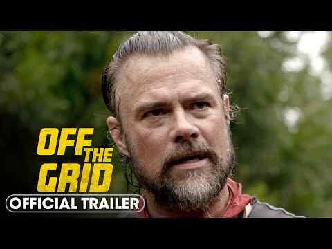 Off the Grid - trailer 1