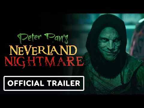 Peter Pan's Neverland Nightmare - trailer 1