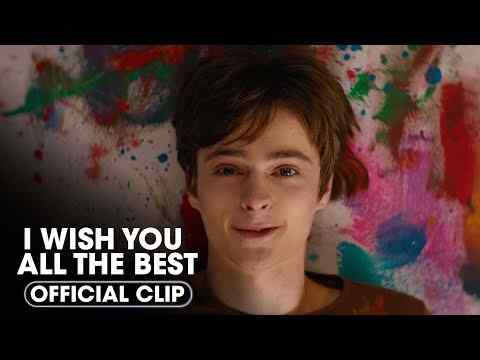 I Wish You All the Best - trailer 1