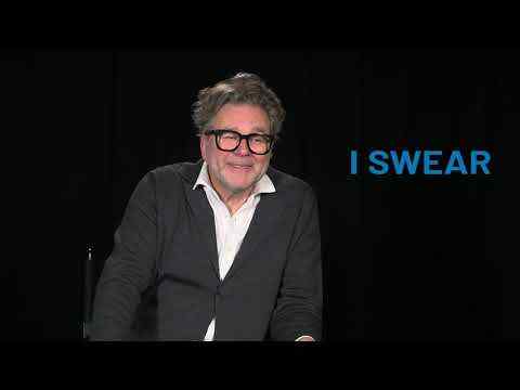 I Swear - Director Kirk Jones interview