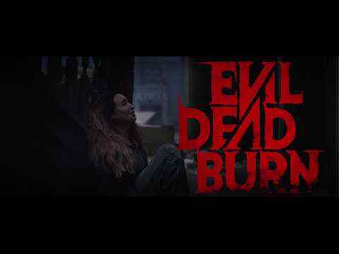 Evil Dead Burn - trailer 1