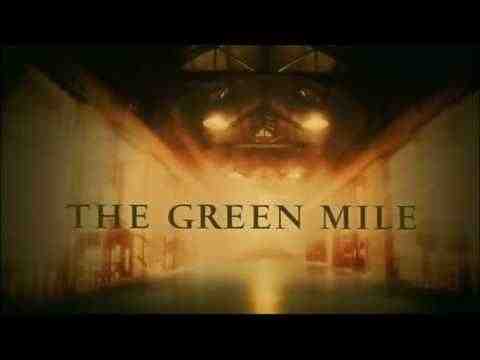 The Green Mile - trailer