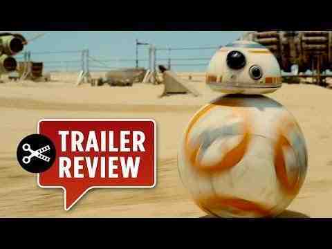 Star Wars: Episode VII - The Force Awakens - Trailer Review