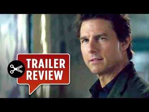 Mission: Impossible - Rogue Nation - Trailer Review